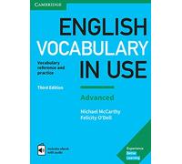 English Vocabulary in Use: Advanced Book with Answers and Enhanced eBook: Vocabulary Reference and Practice [Lingua inglese]