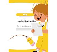 English Writing Practicing Book: A Fun and Easy Writing Workbook for Kids Ages 4-7 Learn to Write Letters and Words with Confidence Handwriting Practice for Preschool and Kindergarten