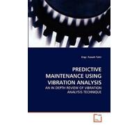 Engr Faseeh Tahir Predictive Maintenance Using Vibration Analysis (Tascabile)