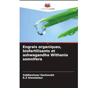 Engrais organiques, biofertilisants et ashwagandha Withania somnifera