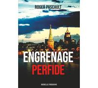 Engrenage perfide