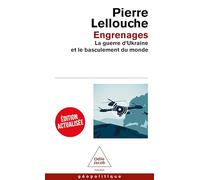 Engrenages: La guerre d'Ukraine et le basculement du monde
