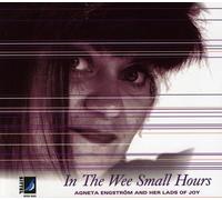 Engstrom, Agneta - In The Wee Small