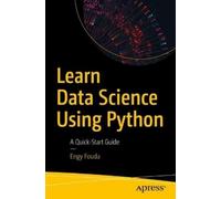 Engy Fouda Learn Data Science Using Python (Tascabile)