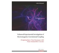 Enhanced Experimental Investigation of Electromagnetic-Gravitational Coupling: Designing Space-Time Resonance with Noise-Isolated RLC Circuits