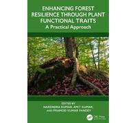 Enhancing Forest Resilience through Plant Functional Traits: A Practical Approach