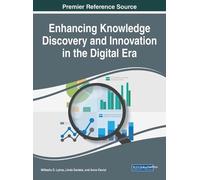 Enhancing Knowledge Discovery and Innovation in the Digital E (Copertina rigida)