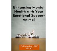 Enhancing Mental Health with your Emotional Support Animal