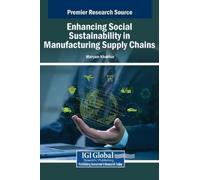 Enhancing Social Sustainability in Manufacturing Supply Chain (Copertina rigida)