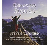 Enhancing Success (Relaxing music plus subliminal affirmations) by Steven Halpern (1994-12-15)