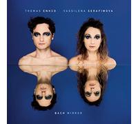 Enhco, Thomas/ Serafimova, Vassilena - Bach Mirror