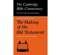 Enid B. Mellor The Making of the Old Testament (Tascabile)