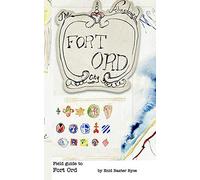 Enid Baxter Ryce Field Guide to Fort Ord (Tascabile)