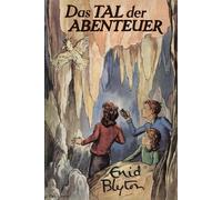 Enid Blyton Barbara Propach Das Tal der Abenteuer (Copertina rigida)