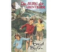 Enid Blyton Barbara Propach Die Burg der Abenteuer (Copertina rigida)