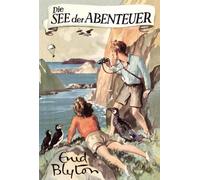 Enid Blyton Barbara Propach Die See der Abenteuer (Copertina rigida)