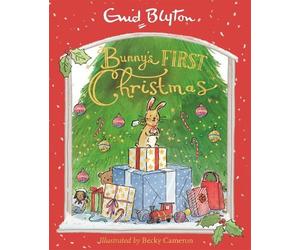 Enid Blyton Bunny's First Christmas (Copertina rigida)
