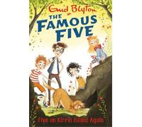 Enid Blyton Famous Five: Five On Kirrin Island Again (Tascabile) Famous Five
