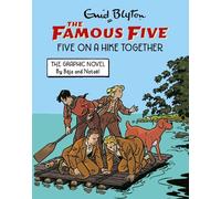 Enid Blyton Famous Five Graphic Novel: Five on a Hike Together (Tascabile)