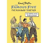 Enid Blyton Famous Five Graphic Novel: Five Run Away Together (Tascabile)