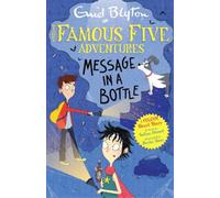 Enid Blyton Sufiya Famous Five Colour Short Stories: Message in a B (Tascabile)