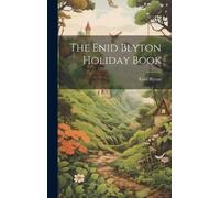 Enid Blyton The Enid Blyton Holiday Book (Copertina rigida)