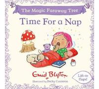 Enid Blyton The Magic Faraway Tree: Time For a Nap (Libro di cartone)