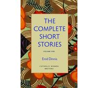 Enid Dinnis The Complete Short Stories, Volume 1 (Tascabile)