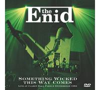 Enid - Something Wicked This Way Comes: Live At