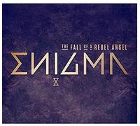 Enigma - Fall Of A Rebel Angel