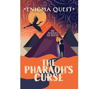 Enigma Quest - The Pharaoh's Curse : An Ancient Egypt Mystery Puzzle Book for Kids