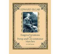 Enigma Variations and Pomp and Circumstance Marches in Full Score [Lingua inglese]