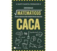 Enigmas matemáticos para resolver mientras haces caca