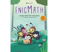 Enigmath Infanzia 5 - I Cric, i Bmath e il misterio della torta