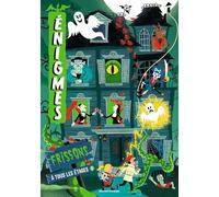 Enigmes à tous les étages: Tome 5, Frissons