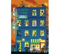 Enigmi a tutti i piani. Misteri a mezzanotte: Vol. 2