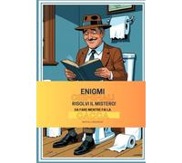 Enigmi Criminali: Risolvi il Mistero! Da fare mentre fai la cacca