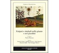 Enigmi e simboli nelle piante e nei giardini