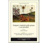 Enigmi e simboli nelle piante e nei giardini