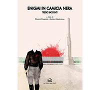 Enigmi in camicia nera. Tredici racconti