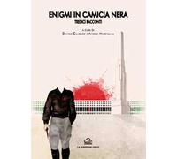 Enigmi in camicia nera. Tredici racconti