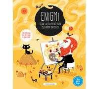 Enigmi. Sfida la tua mente con 25 enigmi artistici