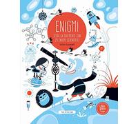 Enigmi. Sfida la tua mente con 25 enigmi scientifici. Ediz. a colori