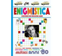 Enigmistica mitici anni '80