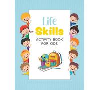 Eniola Abiodun Life Skills Activity Book for Kids (Tascabile)