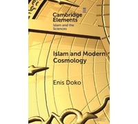 Enis Doko Islam and Modern Cosmology (Tascabile) Elements in Islam and Science