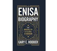 ENISA BIOGRAPHY: From Brooklyn to Global Stardom