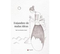 Enjambre de malas ideas