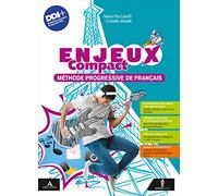 Enjeux. Le français en dix leçons. Compact. Avec Mon tuto. Per la Scuola media. Con e-book. Con espansione online