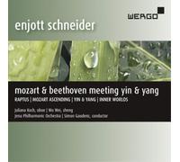 Enjott Schneider Enjott Schneider: Mozart & Beethoven Meeting Yin & Yang (CD)